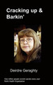 Cracking & Barkin' by D Geraghty 9781847474025