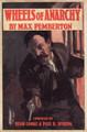 Wheels of Anarchy: by Max Pemberton by Dr Max Pemberton 9781907685316