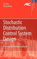 Stochastic Distribution Control System Design: A Convex Optimization Approach by Lei Guo 9781849960298