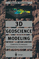3D Geoscience Modeling: Computer Techniques for Geological Characterization by Simon W. Houlding 9783642790140