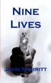 Nine Lives by John Morritt 9781908775962