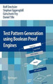Test Pattern Generation using Boolean Proof Engines by Rolf Drechsler 9789048123599