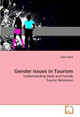 Gender Issues in Tourism by Sonia Khan 9783639124668
