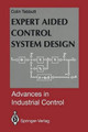 Expert Aided Control System Design by Colin D. Tebbutt 9781447121060