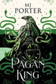 Pagan King by M J Porter 9781914332210