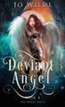 Deviant Angel by Jo Wilde 9784867524466
