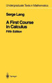 A First Course in Calculus by Serge Lang