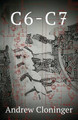 C6 - C7 by Andrew Cloninger 9781639889792