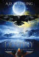 Destiny by A D Starrling 9781912834006