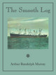 The Smooth Log by Arthur Randolph Murray 9781596637627