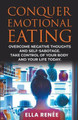 Conquer Emotional Eating by Ella Renée 9798224839919