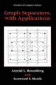 Graph Separators, with Applications by Arnold L. Rosenberg 9781475787641