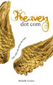 Heaven Dot Com by Michelle Gordon 9781912257300
