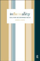 Informality: Social Theory and Contemporary Practice Barbara Misztal 9780415156745