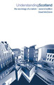 Understanding Scotland: The Sociology of a Nation by David McCrone