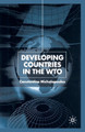 Developing Countries in the WTO by Constantine Michalopoulos 9781349429196