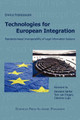 Technologies for European Integration. Standards-based Interoperability of Legal Information Systems. by Enrico Francesconi 9788883980503