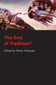 The End of Tradition? by Nezar AlSayyad