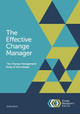 The Effective Change Manager: The Change Management Body of Knowledge by The Change Management Institute 9781925171020