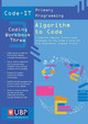 Code-It Workbook 3: Algorithm to Code Using Scratch by Phil Bagge 9781908684561