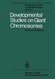 Developmental Studies on Giant Chromosomes by W. Beermann 9783662217788