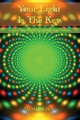 Your Light Is the Key by Mimi Novic 9781999912017