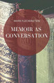 Memoir as Conversation by Mark Fleckenstein 9781947021860