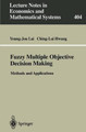 Fuzzy Multiple Objective Decision Making: Methods and Applications by Young-Jou Lai 9783540575955