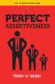 PERFECT ASSERTIVENESS by Terry O'Brien 9788129145420