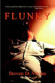 Flunky by Steven D. Vivian 9781886420977