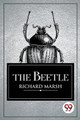 The Beetle by Richard Marsh 9789357270083
