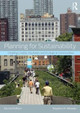 Planning for Sustainability: Creating Livable, Equitable and Ecological Communities Stephen Wheeler 9780415809894