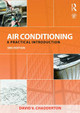 Air Conditioning: A Practical Introduction by David V. Chadderton