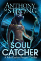 Soul Catcher by Anthony M Strong 9781942207078