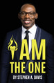 I Am the One by Stephen a Davis 9781957369518