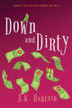 Down and Dirty by A W Hartoin 9781952875120