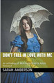Don't Fall In Love With Me by Sarah Amberson 9798224567447