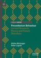 Presenteeism Behaviour and Interventions by Alisha McGregor 9783030972653