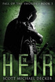 The Heir by Scott Michael Decker 9784867521779