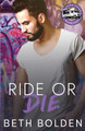 Ride or Die by Beth Bolden 9781964691138