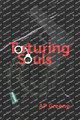 Torturing Souls by Ap Greene 9798990832015