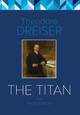 The Titan by Theodore Dreiser 9781906113216