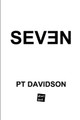 Seven by Pt Davidson 9781640075559