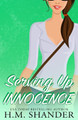 Serving Up Innocence by H M Shander 9781775392217