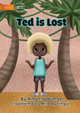 Ted Is Lost by Amani Uduman 9781922647580