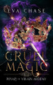 Cruel Magic by Eva Chase 9781989096390