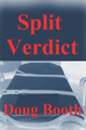 Split Verdict by Doug Booth 9781988960074
