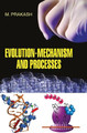 Evolution-Mechanism and Process by M. Prakash 9789350560839