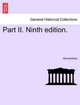 Part II. Ninth Edition. by Anonymous 9781241445300