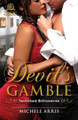 Devil's Gamble by Michele Arris 9781507208076